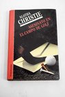 Asesinato en el campo de golf / Agatha Christie