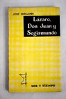 Lzaro don Juan y Segismundo / Jos Bergamn