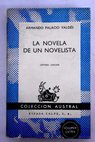 La novela de un novelista escenas de la infancia y adolescencia / Armando Palacio Valds