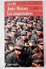 Los conquistadores versin definitiva nota final 1949 / Andr Malraux