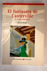 El fantasma de Canterville y otros cuentos / Oscar Wilde