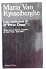Los cuadernos de la Petite Dame tomo I / Maria van Rysselberghe