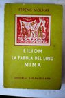 Liliom La fábula del lobo Mima / Ferenc Molnar