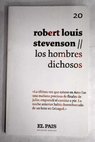 Los hombres dichosos / Robert Louis Stevenson