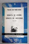 Sonata de otoño Sonata de invierno memorias del Maequés de Bradomín / Ramón del Valle Inclán