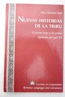 Nuevas historias de la tribu el poema largo y las poetas españolas del siglo XX / Ana Valverde Osan