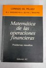 Matemtica de las operaciones financieras problemas resueltos / Lorenzo Gil Pelez