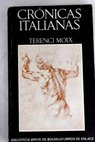 Crnicas italianas / Terenci Moix