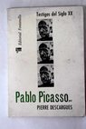 Pablo Picasso / Pierre Descargues