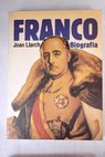 Franco biografa / Joan Llarch