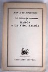 Ramón o La vida baldía / Juan Antonio de Zunzunegui