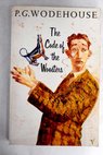 The code of the Woosters / P G Wodehouse