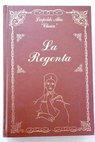 La Regenta / Leopoldo Alas