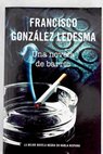 Una novela de barrio / Francisco González Ledesma