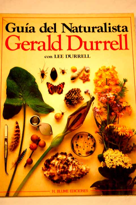 Gua del naturalista / Gerald Durrell