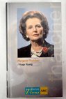 Margaret Thatcher / Hugo Young