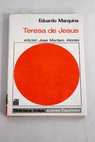 Teresa de Jesús / Eduardo Marquina