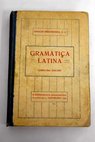 Gramática latina / Ignacio Errandonea