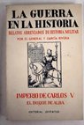 Imperio de Carlos V El Duque de Alba 1515 1547 Tomo VIII / Federico García Rivera