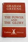 The power and the glory / Graham Greene