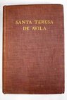 Santa Teresa de Avila / William Thomas Walsh