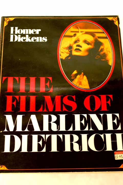 The films of Marlene Dietrich / Homer Dickens