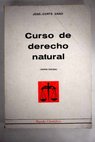 Curso de derecho natural / José Corts Grau