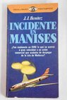 Incidente en Manises / J J Bentez