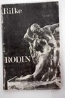 Rodin / Rainer M Rilke