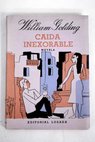 Cada inexorable / William Golding