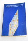 Airplane structural analysis and design / Sechler Ernest E Dunn Louis G