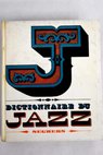Dictionnaire du jazz / André Clergeat