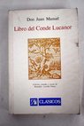 Libro del Conde Lucanor / Don Juan Manuel