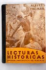 Lecturas histricas historia anecdtica del trabajo / Albert Thomas