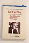 McCarthy o La historia ignorada del cine / Fernando Alonso Barahona