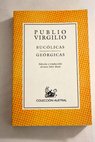 Buclicas Gergicas / Publio Virgilio Marn