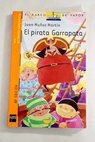 El pirata Garrapata / Juan Muñoz Martín