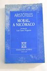 Moral a Nicómaco / Aristóteles