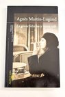 La gente feliz lee y toma caf / Agnes Martin Lugand