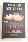 El vals del diablo / Jonathan Kellerman
