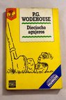 Dieciocho agujeros / P G Wodehouse
