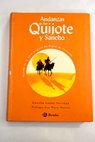 Andanzas de don Quijote y Sancho / Concha López Narváez
