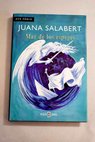 Mar de los espejos / Juana Salabert