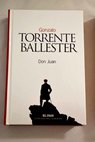 Don Juan / Gonzalo Torrente Ballester