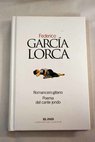 Romancero gitano Poema del cante jondo / Federico García Lorca