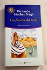 Las fuentes del Nilo / Fernando Snchez Drag