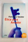 tica para Amador / Fernando Savater
