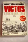 Victus / Albert Sánchez Piñol