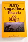 Historia de Mayta / Mario Vargas Llosa