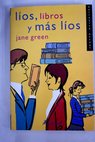 Los libros y ms los / Jane Green